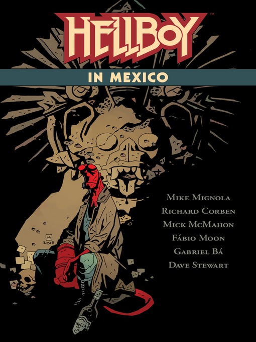 Title details for Hellboy in Mexico by Mike Mignola - Available